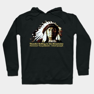 Chief Joseph : Nimiipuu (Nez Perce) Hoodie